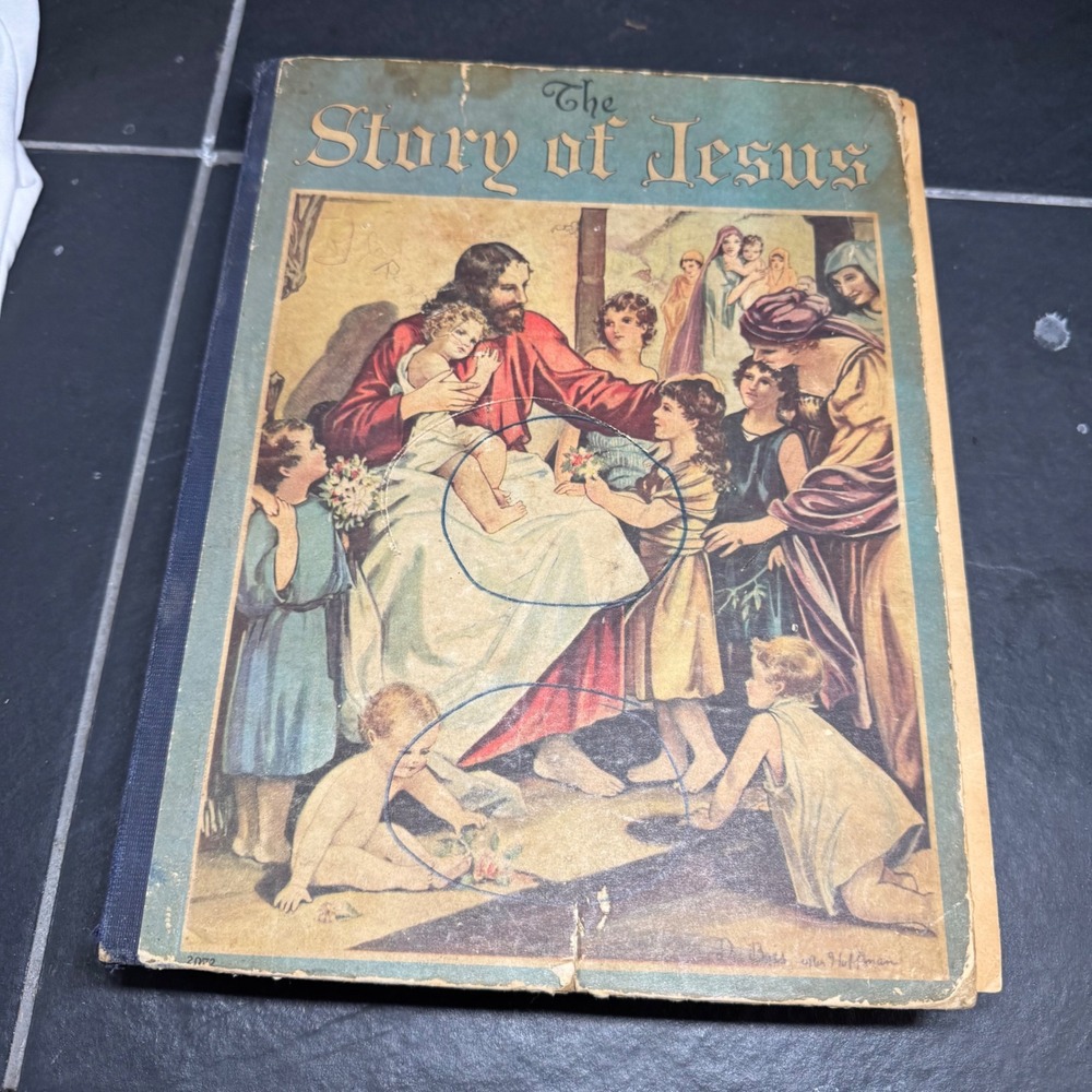 1934 The Story of Jesus Lloyd Edwin Smith Mary Royt Whitman Publishing Hardcover